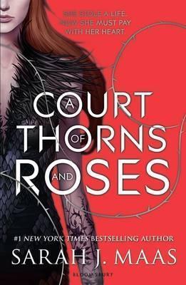 A Court of Thorns and Roses (Paperback, 2015, Bloomsbury)