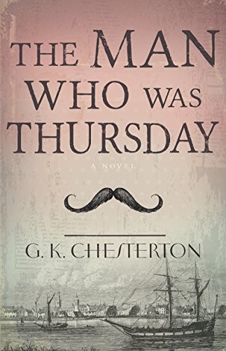 The Man Who Was Thursday (Paperback, 2014, Whitaker House)