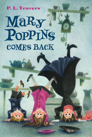 Mary Poppins Comes Back (Hardcover, 2008)