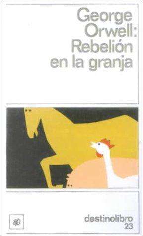 Rebelion En LA Granja (Spanish language, 1999, Econo-Clad Books)