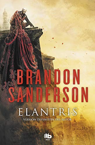 Elantris (Paperback, Spanish language, 2018, Penguin Random House Grupo Editorial)