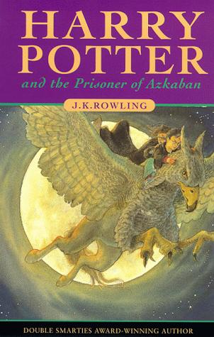 Harry Potter and the Prisoner of Azkaban (Hardcover, 2005, Raincoast Books)