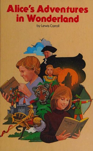 Alice's Adventures in Wonderland (Hardcover, 1979, Bobley Publishing Corp.)