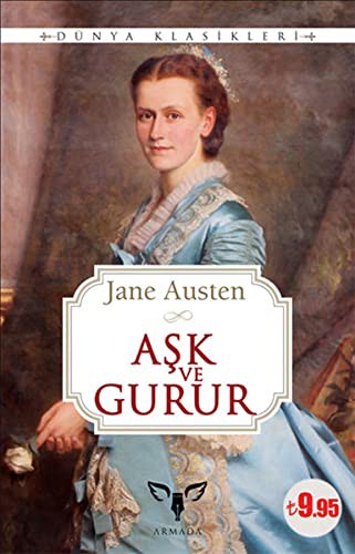 Ask ve Gurur (Paperback, 2016, Armada)