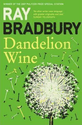 Dandelion Wine (Paperback, 1981, Bantam Books)