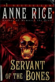 Servant of the bones (1997, Ballantine Books)