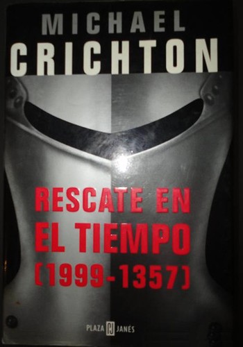 Rescate en el tiempo (1999-1357) (2000, Círculo de lectores)