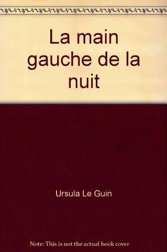 La Main gauche de la nuit (French language)